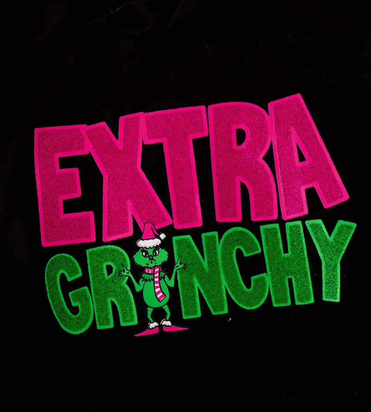 Extra grinch hoodie