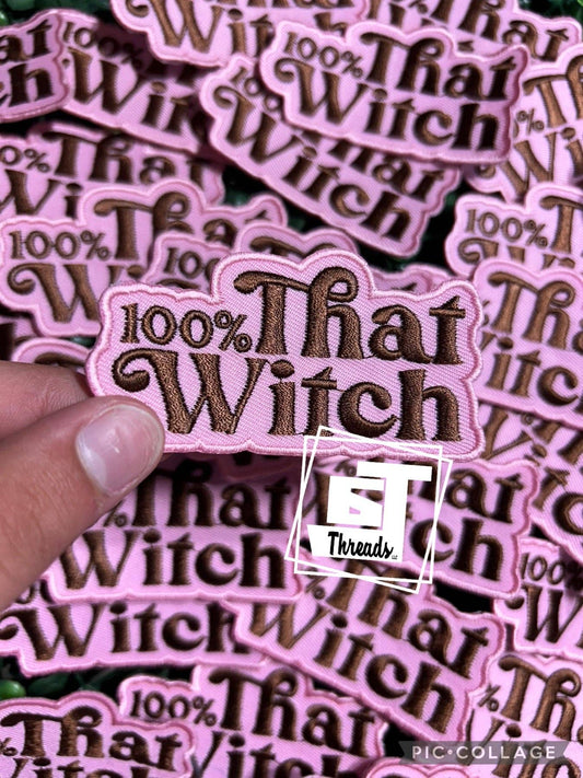 6j Threads LLC - 100% That Witch....Cap Patches Only